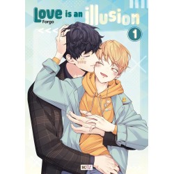 Love is an illusion T.01