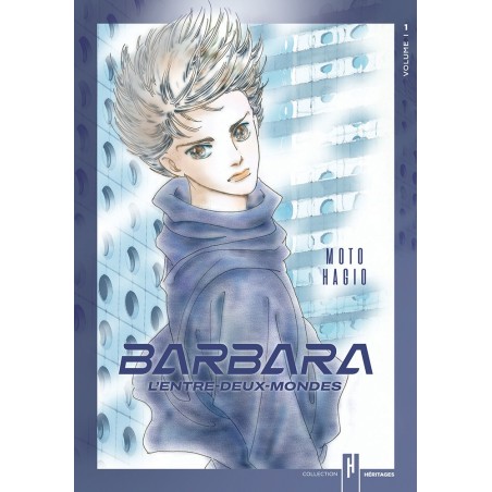 Barbara - L’entre-deux-mondes T.01