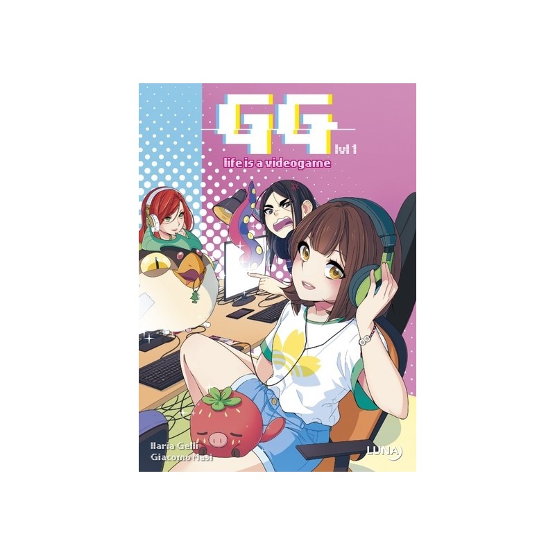 GG T.01 - Life is a videogame