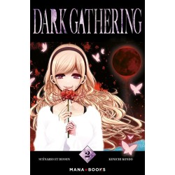 Dark Gathering T.02