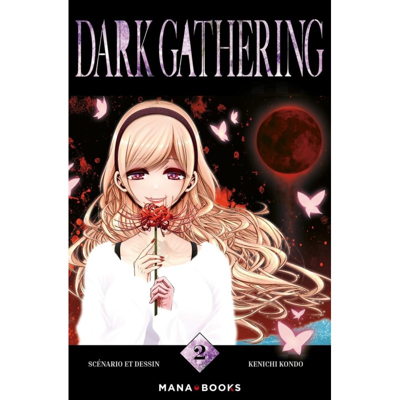Dark Gathering T.02