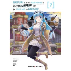 Bofuri - Je ne suis pas venue ici pour souffrir T.07