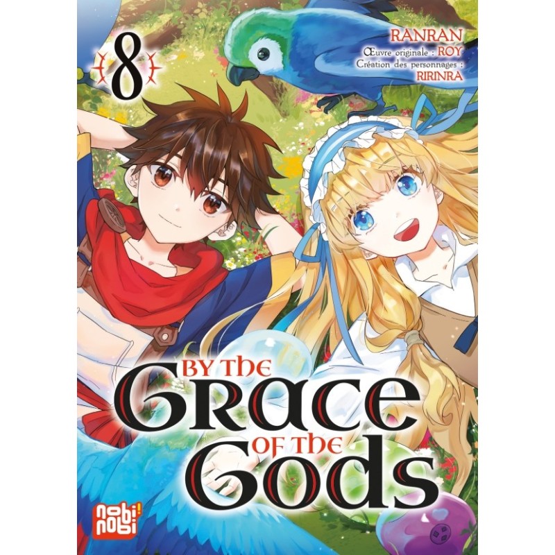 By the grace of the gods T.08