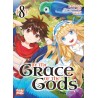 By the grace of the gods T.08