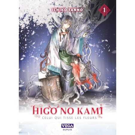 Higo no Kami - Celui qui tisse les fleurs T.01