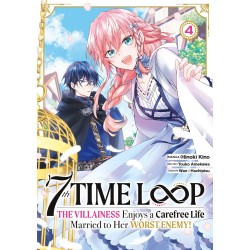 7th Time Loop: The Villainess Enjoys a Carefree Life T.04
