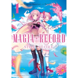 Magia Record - Puella Magi Madoka Magica Side Story T.01