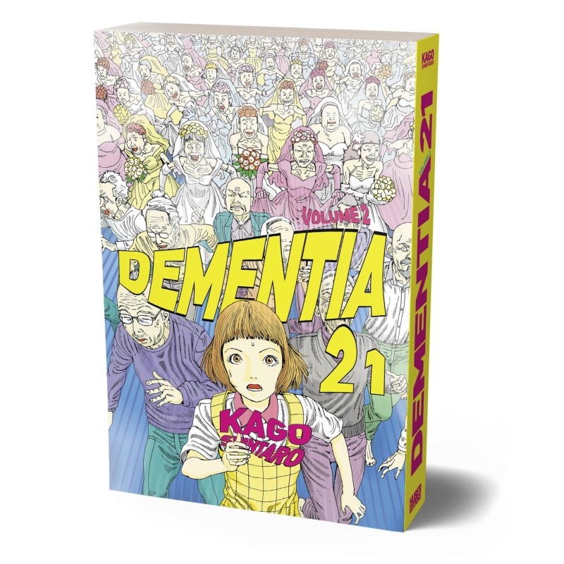 Dementia 21 T.02