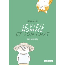 Vieil Homme et Son Chat (le) T.08