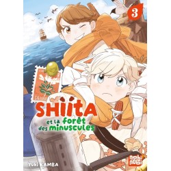 Shiita et la forêt des minuscules T.03