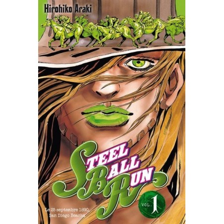 Steel Ball Run Jojo's Bizarre Adventure T.01