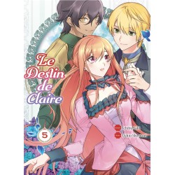 Destin de Claire (le) T.05