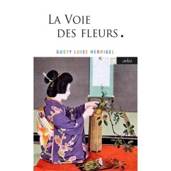 Voie des Fleurs (La) - Roman