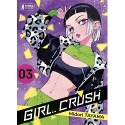 Girl Crush T.03