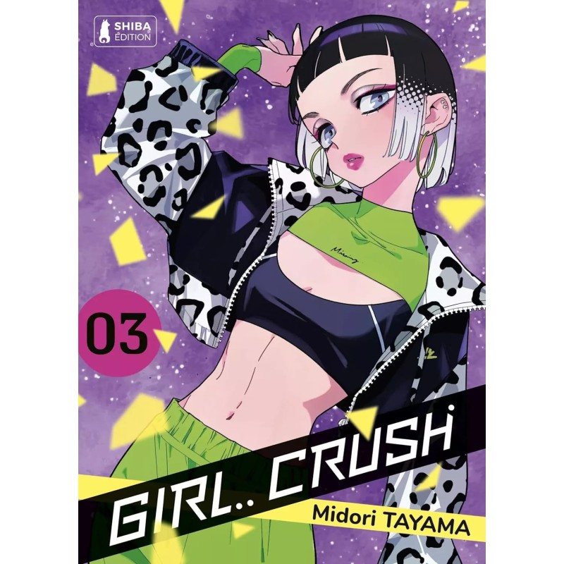 Girl Crush T.03