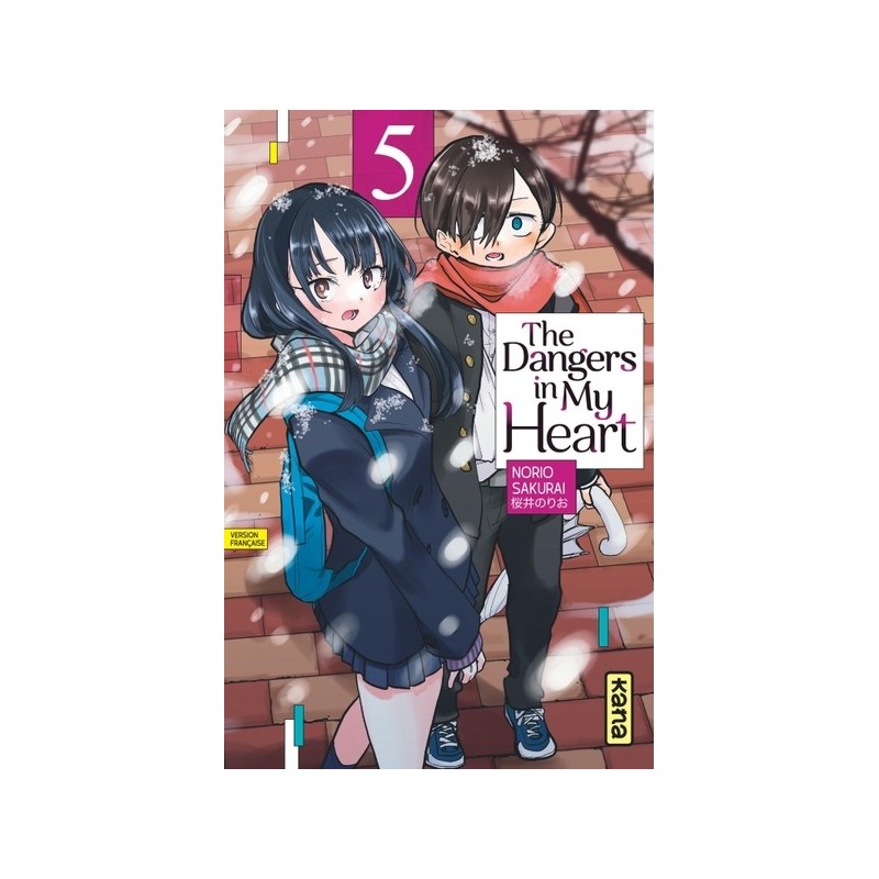 The Dangers in my heart T.05