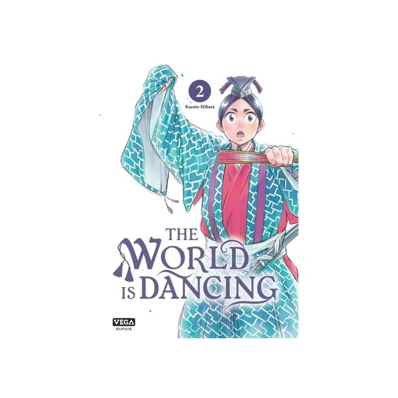 The World Is Dancing T.02