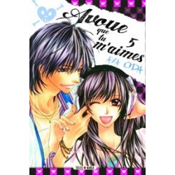 Avoue que tu m'aimes T.05