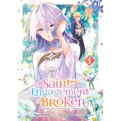 The Saint Whose Engagement Was Broken T.01