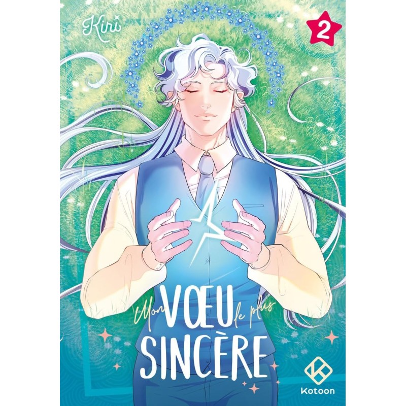 Mon vœu le plus sincère T.02