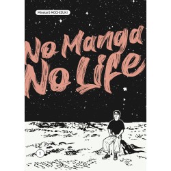 No Manga, No Life T.01