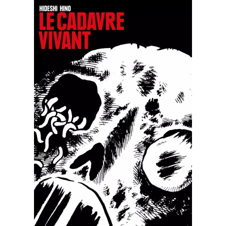 Cadavre vivant (le)