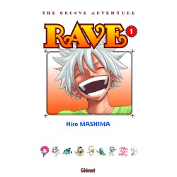 Rave - Édition originale T.01