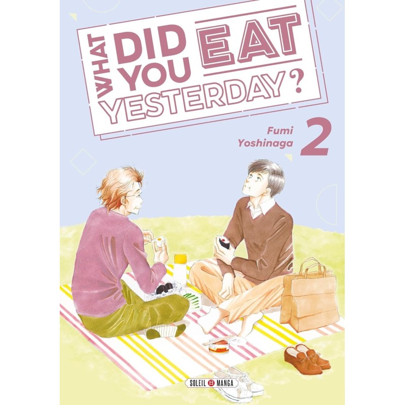 What did you eat Yesterday ? T.02