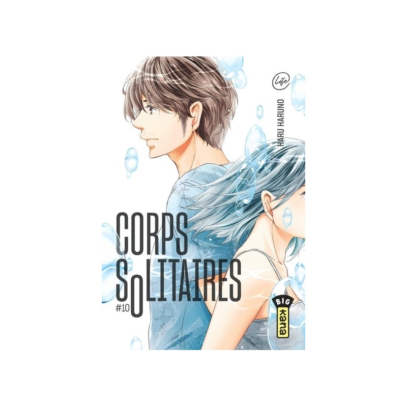 Corps Solitaires T.10