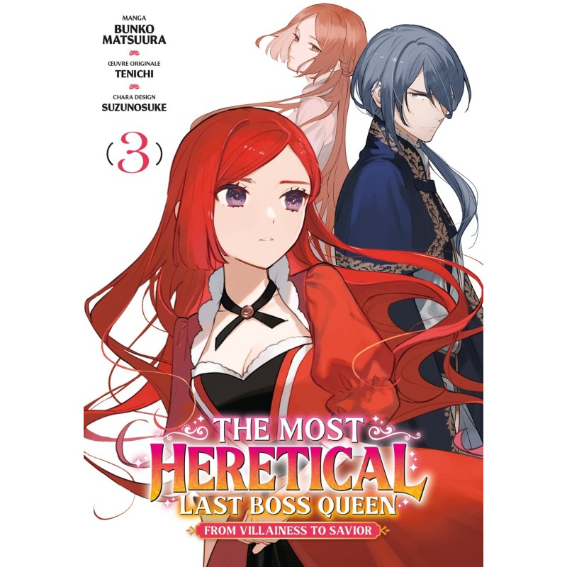 The Most Heretical Last Boss Queen T.03 The Most Heretical Last Boss Queen T.03