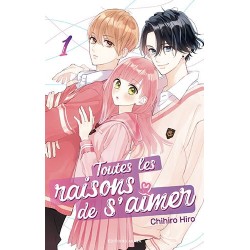 Toutes les raisons de s’aimer T.01