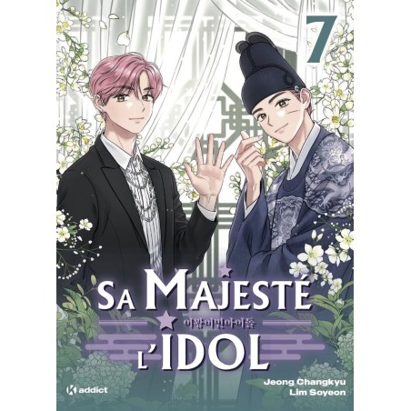 Sa majesté l'idol T.07