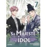 Sa majesté l'idol T.07