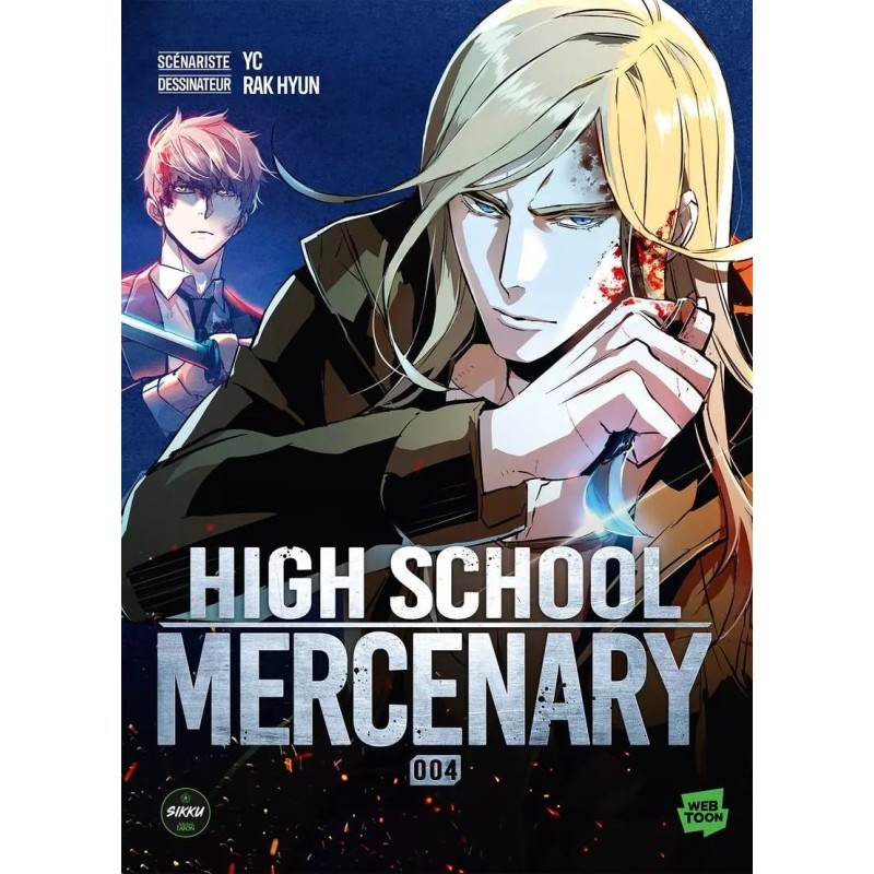 High School Mercenary T.04