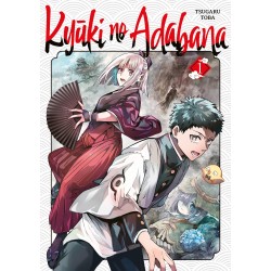 Kyuki no Adabana T.01