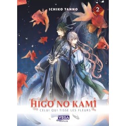 Higo no Kami - Celui qui tisse les fleurs T.02