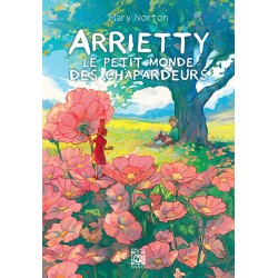 Arrietty, Le Petit Monde des Chapardeurs - Roman