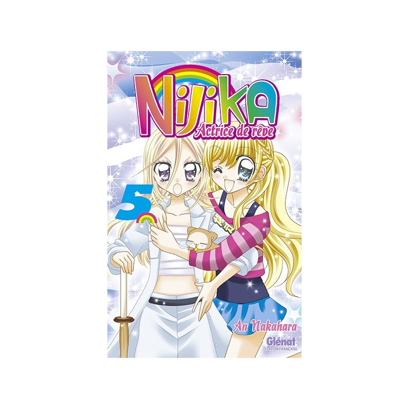 Nijika Actrice de Rêve T.05 Nijika Actrice de Rêve T.05