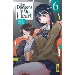 The Dangers in my heart T.06