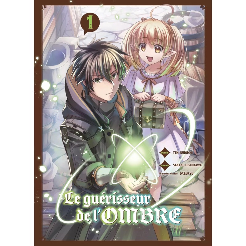 Guérisseur de l'ombre (le) T.01 Guérisseur de l'ombre (le) T.01