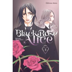 Black Rose Alice (Akata) T.04