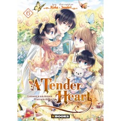 A Tender Heart T.06