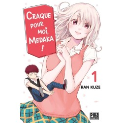 Craque pour moi, Medaka ! T.01