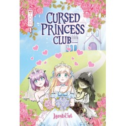 Cursed princess club T.01