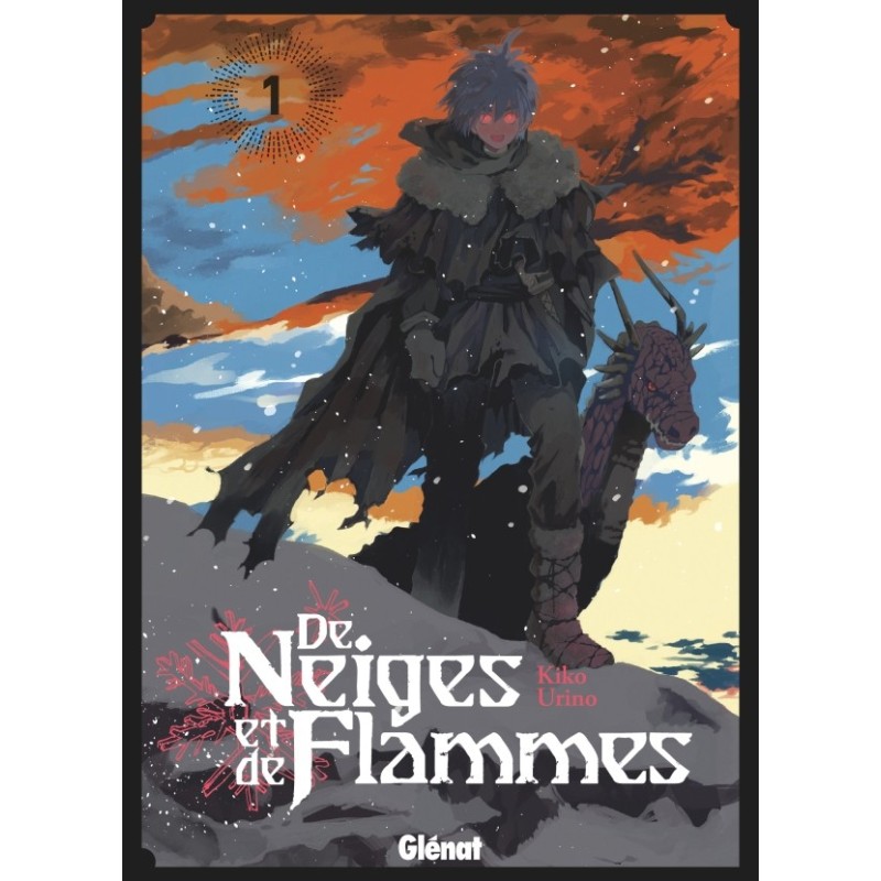 De neiges et de flammes - T.01 De neiges et de flammes - T.01