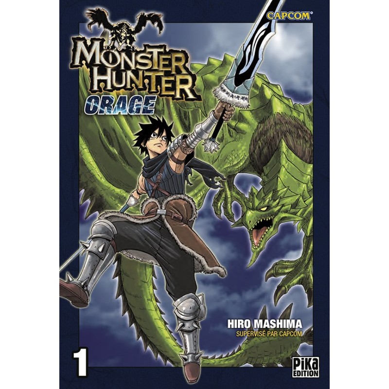 Monster Hunter Orage T.01 Monster Hunter Orage T.01