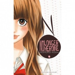No Longer Heroine T.01