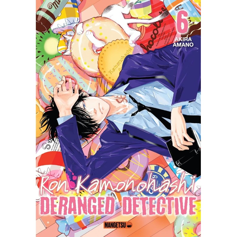 Ron Kamonohashi : Deranged Detective T.06 Ron Kamonohashi : Deranged Detective T.06
