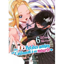 100 petites amies qui t'aiiiment à en mourir (les) T.06
