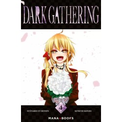 Dark Gathering T.04